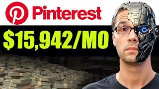 AI Pinterest Strategy for $15,942/MONTH