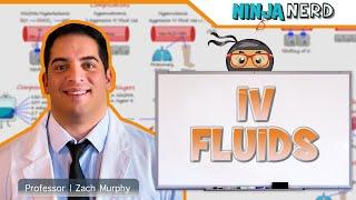 IV Fluids | Clinical Medicine