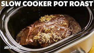 How to Make Slow Cooker Pot Roast | Allrecipes