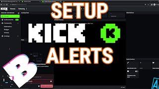 Kick Setup Live Stream Alerts and Chatbot with BotRix