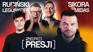 ZERO PRESJI #24 - RUCIŃSKI, SIKORA, MIDAS, LEGOŃKOFF