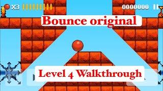 Bounce original level 4 Walkthrough!