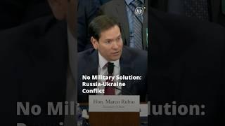 No Military Solution to the Russia-Ukraine Conflict