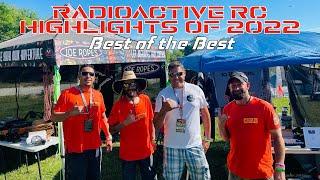 2022 Radioactive RC HighLights Best of the Best