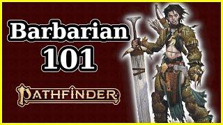 BARBARIAN CLASS GUIDE (Part 1) - PATHFINDER SECOND EDITION