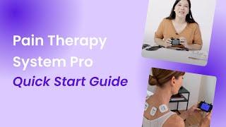 Quick Start Guide - DR-HO'S Pain Therapy System Pro