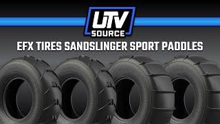 First Look | EFX Tires Sandslinger Sport Paddle Tires