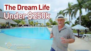 The Dream Life Under $250k in Panama