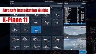 How to Download & install Aircraft in X-Plane 11 | Quick & Easy way! New video linked in description