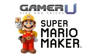 Super Mario Maker - GamerU Tips, Tricks and Review