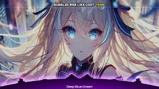 Nightcore-Deep Blue Dream(Lyrics)