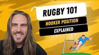 Rugby 101: Rugby positions explained - Hooker