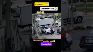 Ya Allah ️ Greatest Save  #allah #shorts #respect