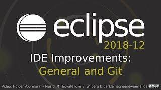 Eclipse 2018-12 IDE Improvements: General and Git