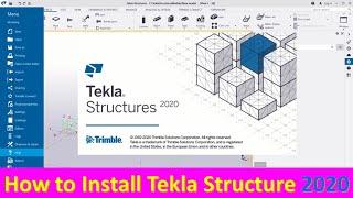 TEKLA 2020 Installation Guide