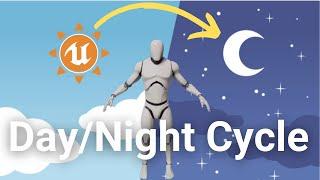 How To Create a Day / Night Cycle - Unreal Engine 5 Tutorial