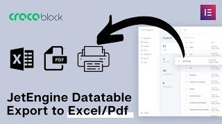 Export DataTable to Excel, CSV, Print & PDF in JetEngine Wordpres with Elementor