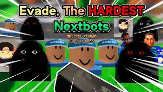 The HARDEST Nextbots, With The HARDEST Evade Special Rounds