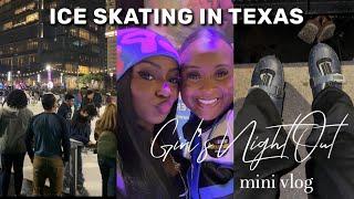 YouTube Shorts Vlog | Girl’s Night Out: Outdoor Ice Skating In Texas