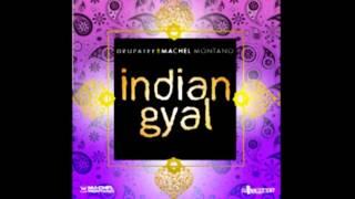 Drupatee & Machel Montano - Indian Gyal