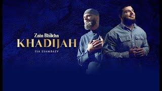 Khadijah | Drum Version | Zain Bhikha feat Isa Esambaev | Official Video