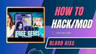 Blood Kiss MOD/HACK iOS Android [2024]