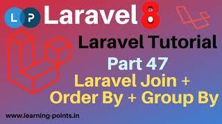 Laravel Group By While Joining | Laravel Joining | Pivot Table example | Laravel 8 | Learning Points