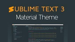 How to Install Material Theme for Sublime Text 3 (Step by Step) - Tutorial #3