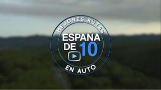 Las mejores rutas en coche en España