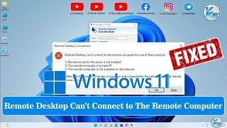 How To Fix Remote Desktop Can't Connect to The Remote Computer for One of These Reasons in Windows11