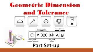 #GD&T (Part 1: Basic Set-up Procedure)