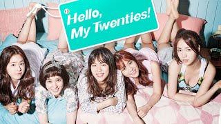 Hello, My Twenties! - Season 2 (2016) HD Trailer (English Subtitled)