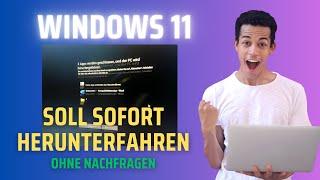 Windows soll sofort Herunterfahren ohne nachfragen  #WindowsPower