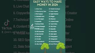 Easy Ways To Make Money In 2024