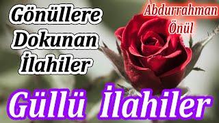 İlahi KervanıEn Güzel Karışık İlahilerKeyif Veren İlahilerAbdurrahman Önülİlahi Dinle