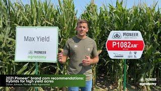 2021 Pioneer® brand corn recommendations: Hybrids for high yield acres