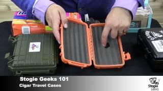 Cigar Travel Cases - Stogie Geeks 101