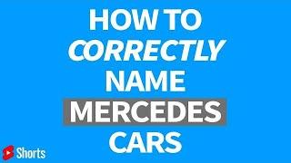 Understanding the Mercedes Nomenclature #Shorts