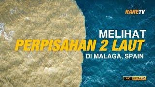 Meihat perpisahan 2 laut di Malaga | Travelog Spain Ep 11