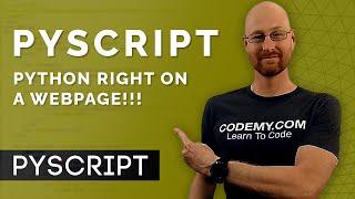 PyScript - Run Python in the Browser! Will It Crush Javascript?!
