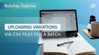 How to Upload Items Variations via CSV Files