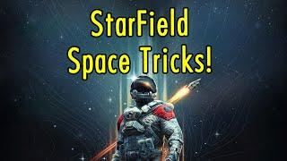 Starfield - Land of Space Tricks