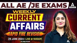 June Weekly Current Affairs 2024 for All AE/JE Exam | Current Affairs Revision 2024 | By Pinki Mam