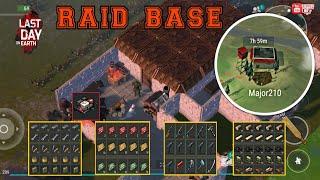 raiding base Ldoe Major210 #LDOE #Last_Day_on_Earth_Survival #raid_base #ldoe_Major210#season19