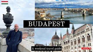 Budapest - A weekend travel guide