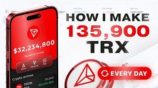 How I Earn 135,000 TRX Daily – Crypto Trading Strategy You Need to Know in 2025!