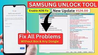 Samsung FRP Bypass Tool Update | Enable ADB Failed Fix | FRP Unlock Problem Fix