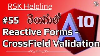 #Angular10 in Telugu #55  Reactive Forms: Cross Field Validation in #Angular10 in Telugu