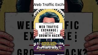 Web traffic exchange - Boost your youtube and website traffic!!