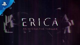 Erica | Launch Trailer | PS4